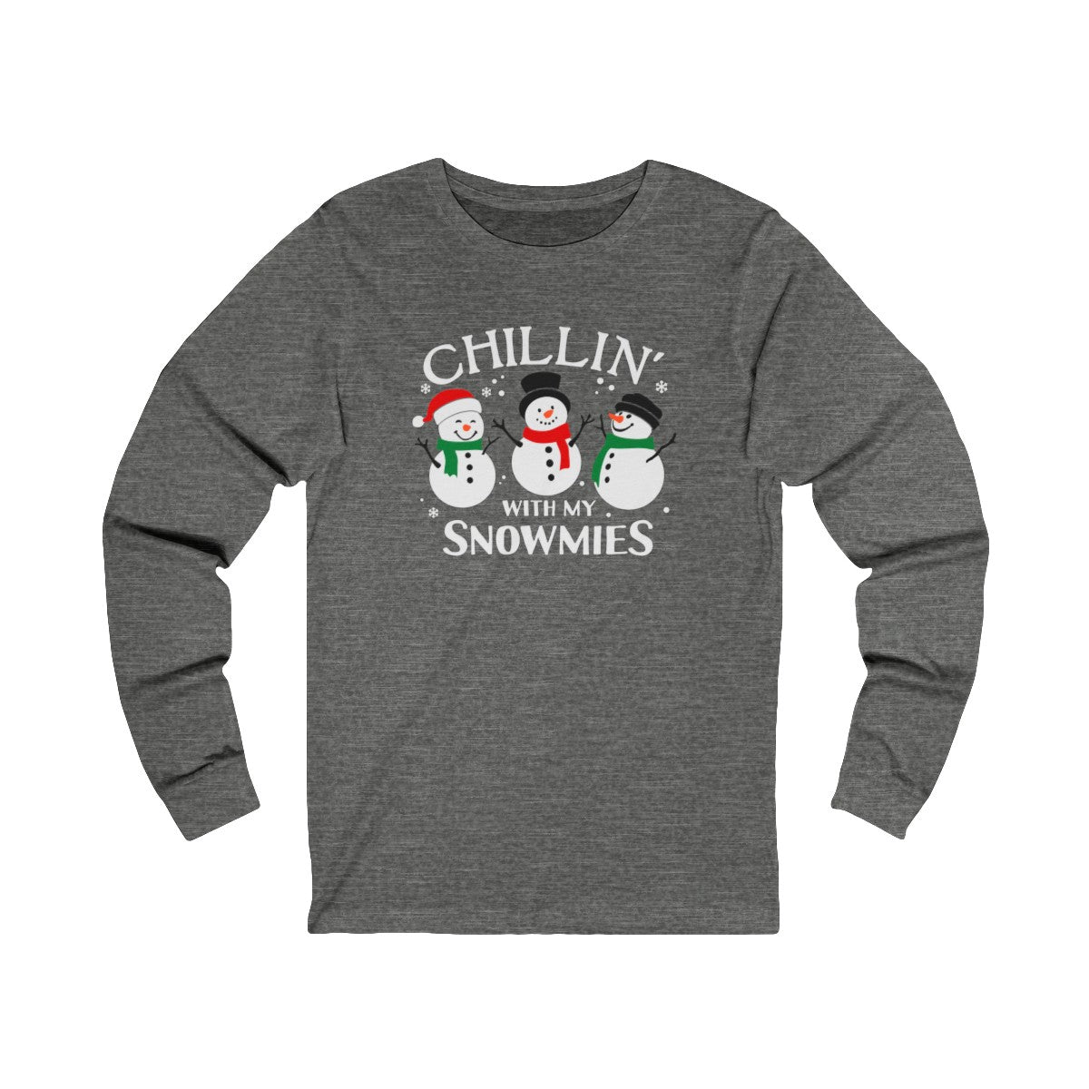 Chillin With My Snowmies Long Sleeve Tee