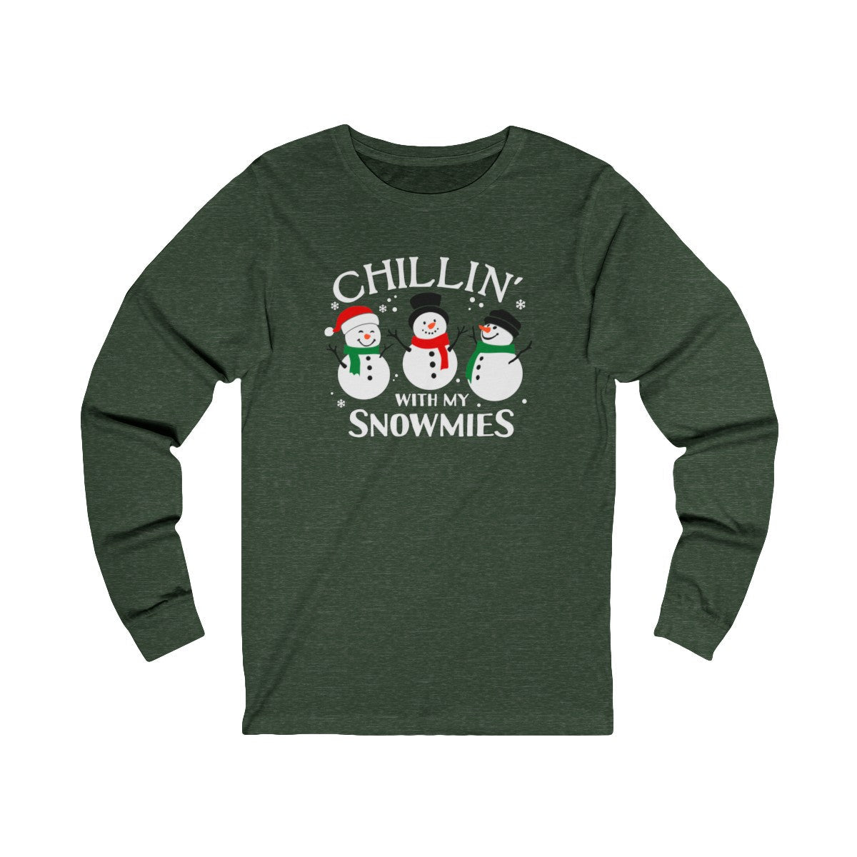 Chillin With My Snowmies Long Sleeve Tee