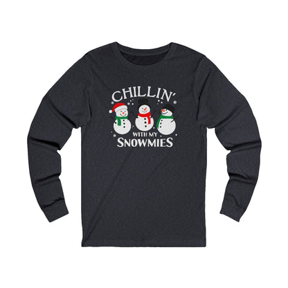 Chillin With My Snowmies Long Sleeve Tee
