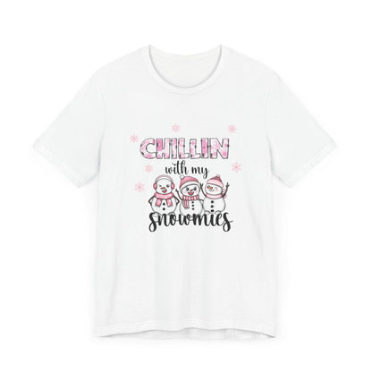 Chillin With My Snowmies Pink Short Sleeve Tee