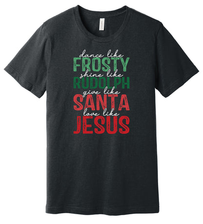 Frosty Rudolph Santa Jesus Short Sleeve Tee