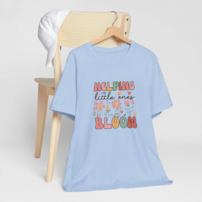 Helping Little Ones Bloom Short Sleeve Tee