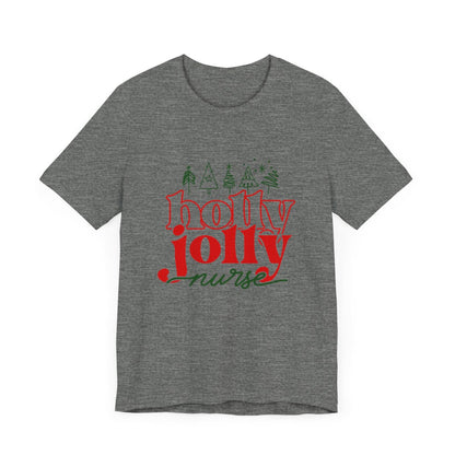 Holly Jolly Nurse2 Short Sleeve Tee
