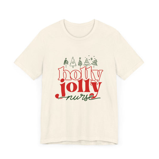Holly Jolly Nurse2 Short Sleeve Tee