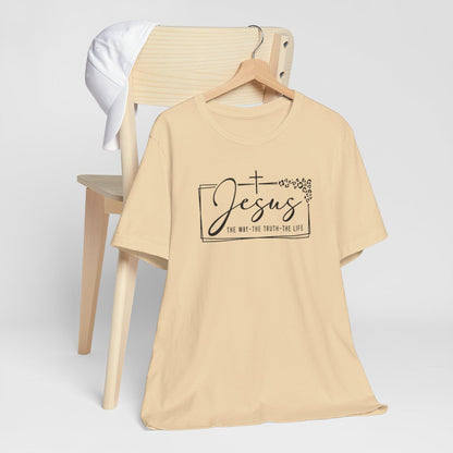 Jesus The Way The Truth The Life Short Sleeve Tee