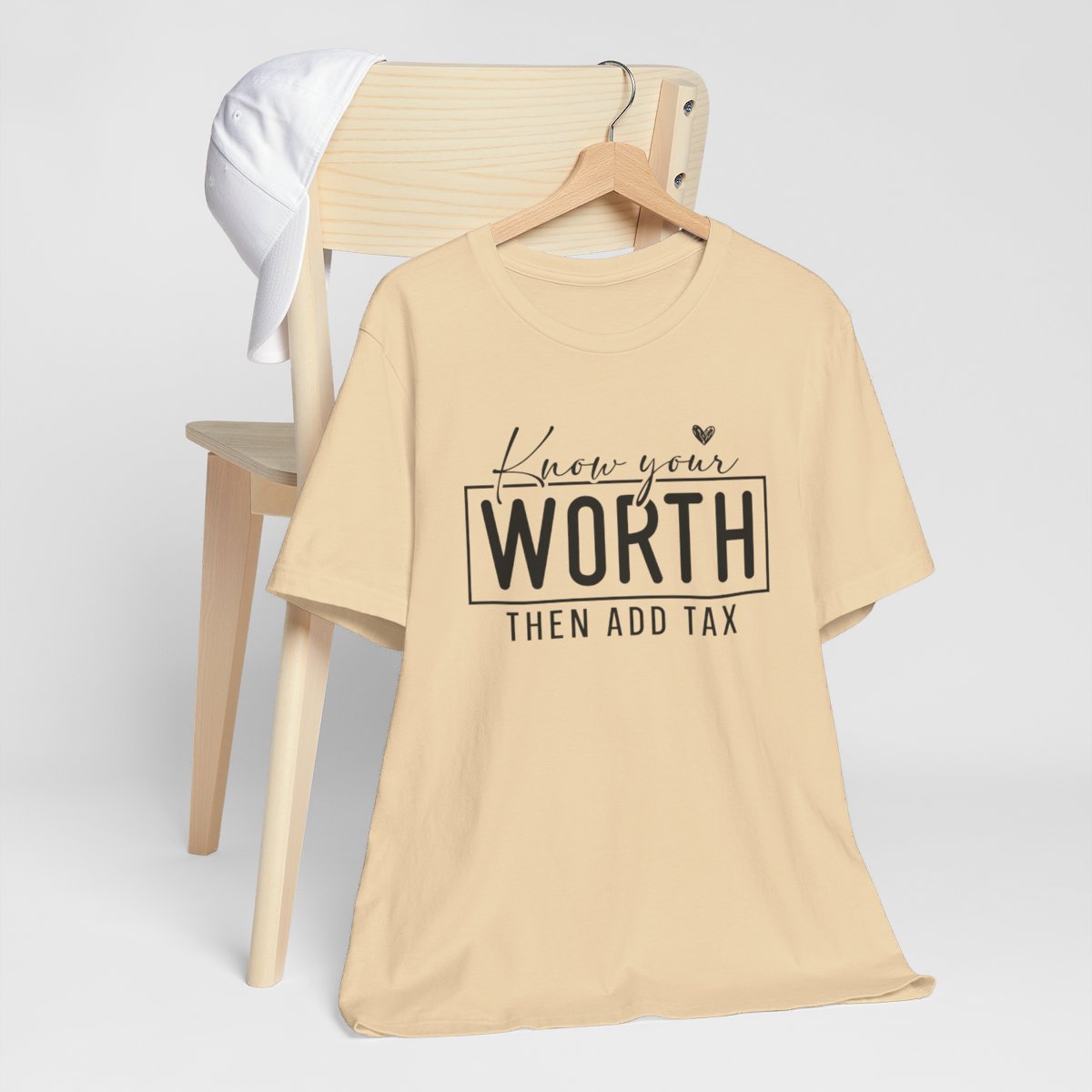Know Your Worth Then Add Tax Short Sleeve Tee