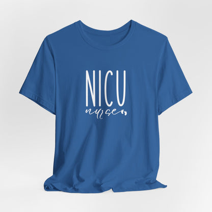 NICU Nurse2 Short Sleeve Tee