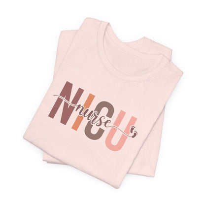 NICU Nurse Baby Feet Short Sleeve Tee