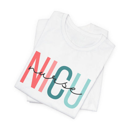 NICU Nurse v1 Short Sleeve Tee