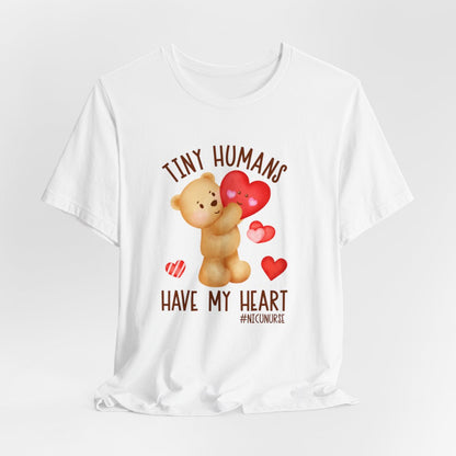 Tiny Humans Have My Heart Short Sleeve Tee