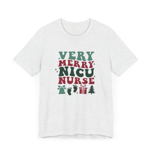 A Very Merry NICU Nurse Short Sleeve Tee